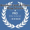 Business Cards and Flyers Drop Service Pro Package