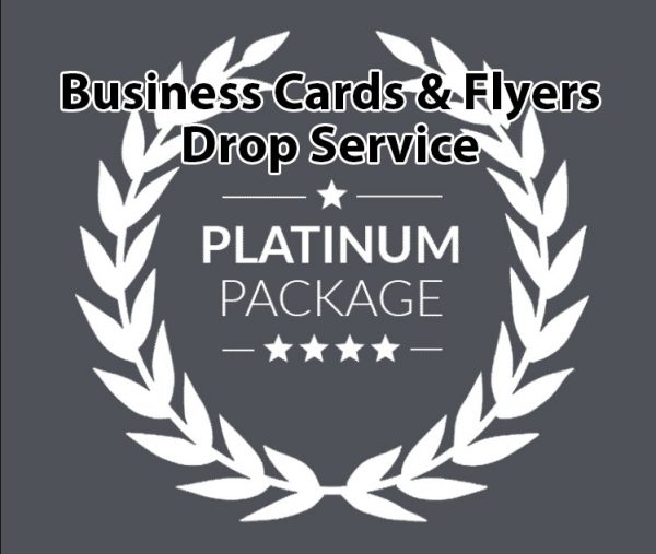 Business Cards and Flyers Drop Service Platinum