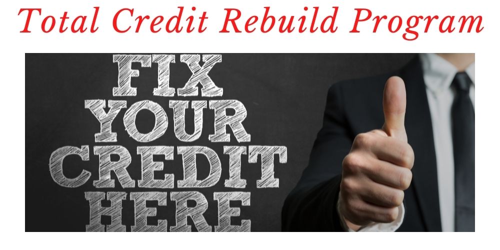 Total Credit Rebuild Program