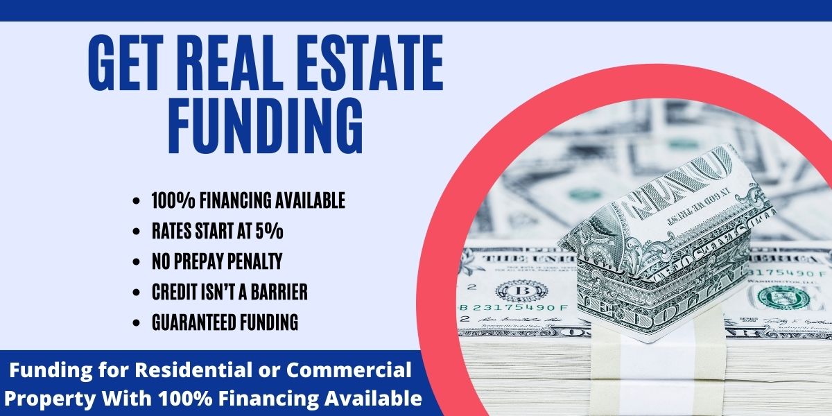 Get Real Estate Funding