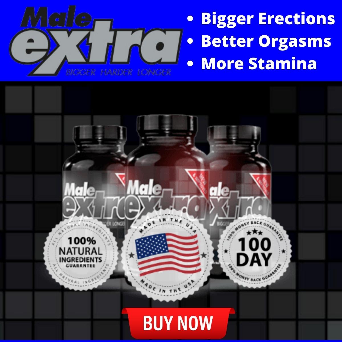 Male Extra Gives You Bigger, Harder Erections and Your Best Performance Ever! Order NOW!