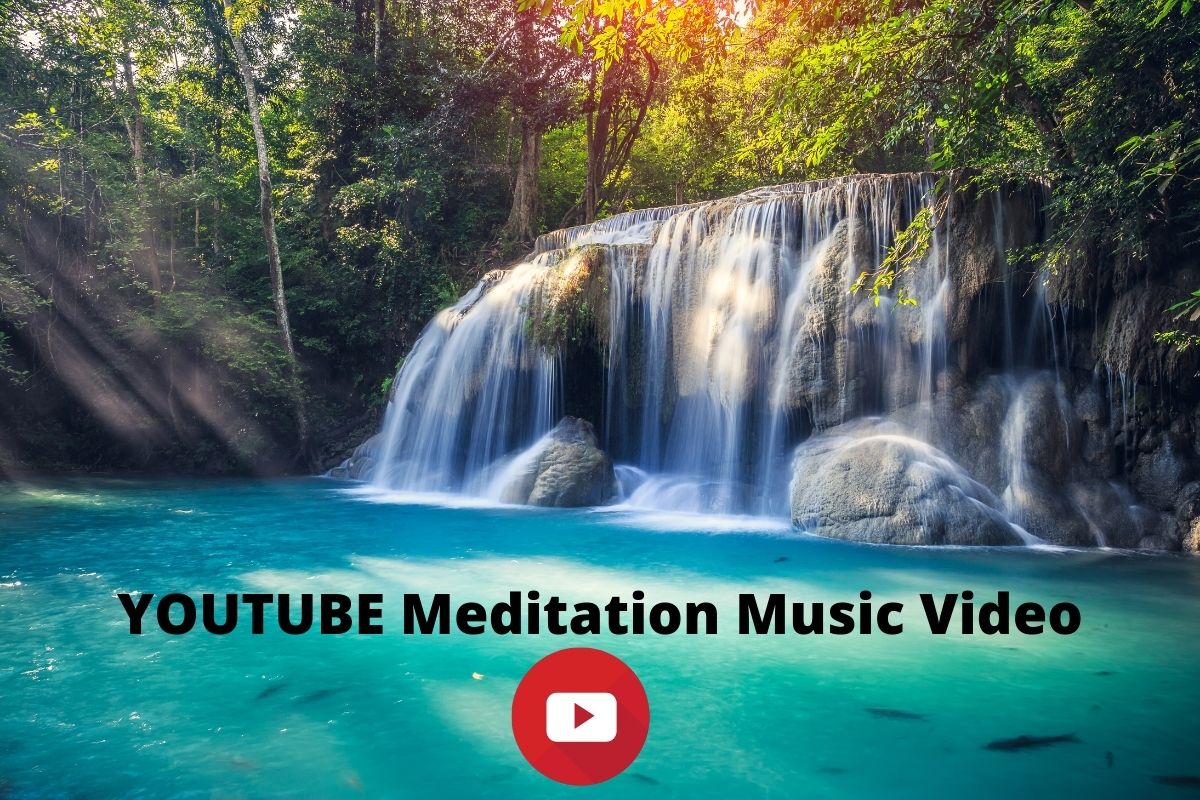 YOUTUBE Meditation Music Video